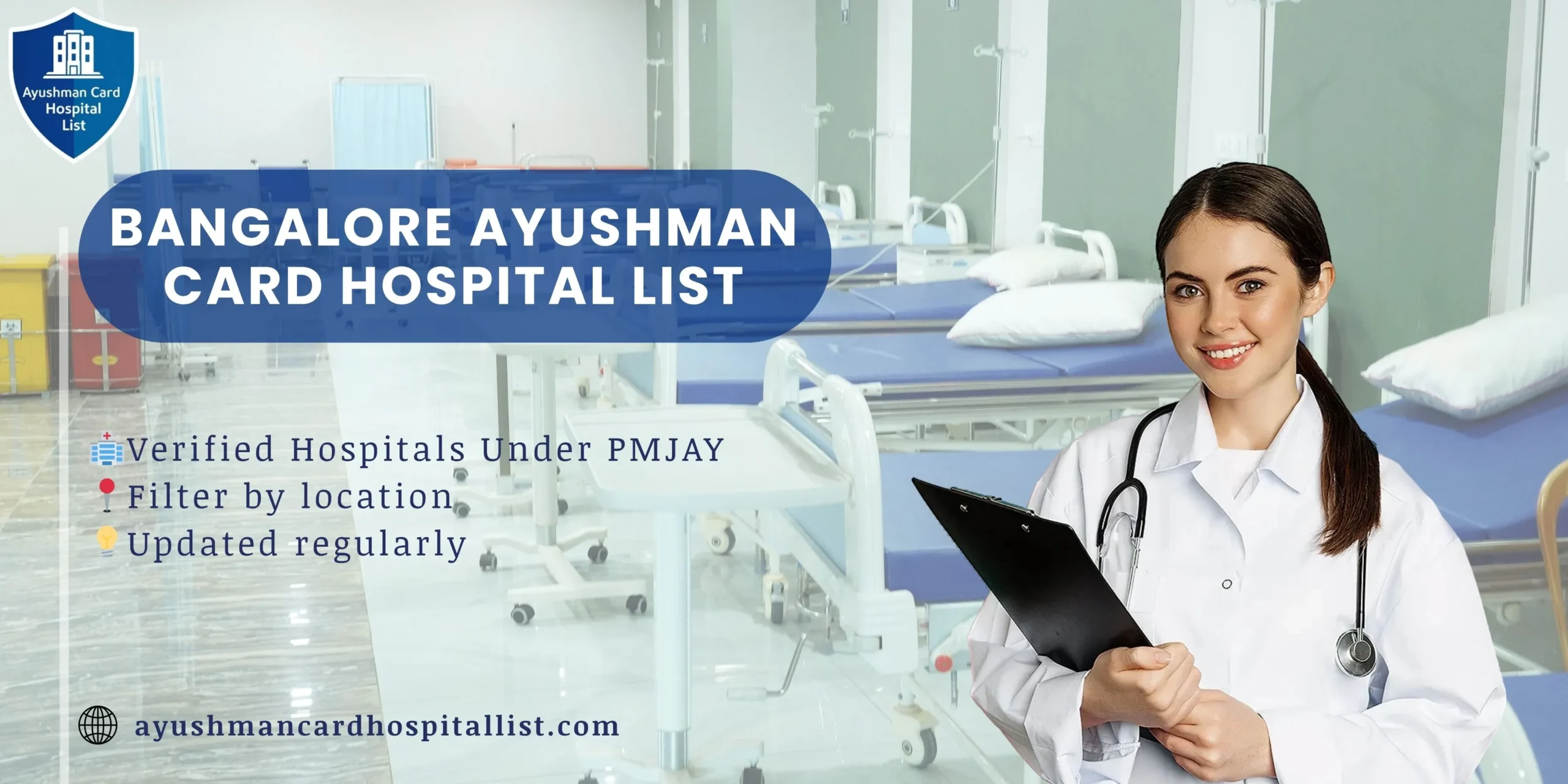 Bangalore Ayushman Card Hospital List